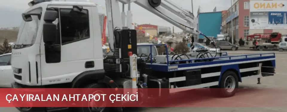 Çayıralan İlçemi Ahtapot Çekici