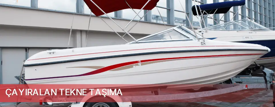 Çayıralan İlçemi Tekne Taşıma